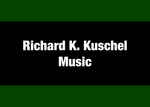 11: Music: “Living Room Jam” & “Island Breeze” - Richard H. Kuschel - The Recording Center - Missoula, Montana