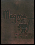 The Magma, 1951 by Associated Students of the Montana State School of Mines.